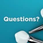 Nineteen Things You Didn’t Know about Dental Implants